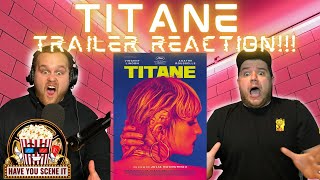 Titane TRAILER REACTION  Julia Ducournau  NEON  Agathe Rousselle  Vincent Lindon [upl. by Drooff]