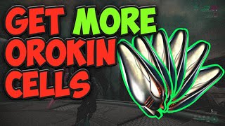 How to get more OROKIN CELLS  A Warframe Farming Guide [upl. by Ajiram]