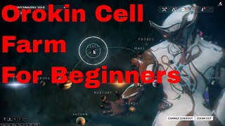 Warframe Orokin Cell Farm For Beginners [upl. by Florence677]