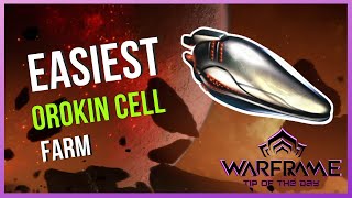 Easiest Orokin Cell farm in Warframe 2022 [upl. by Atterual38]