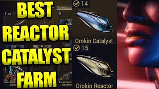 NIGHTWAVE ENDING  Best Farm For Orokin Catalysts And Orokin Reactors Now [upl. by Erle]